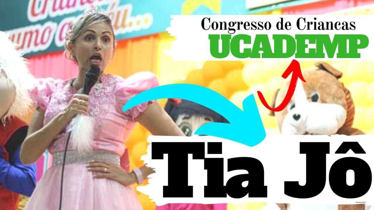 Tia Jô | CONGRESSO DE CRIANÇAS | UCADEMP
