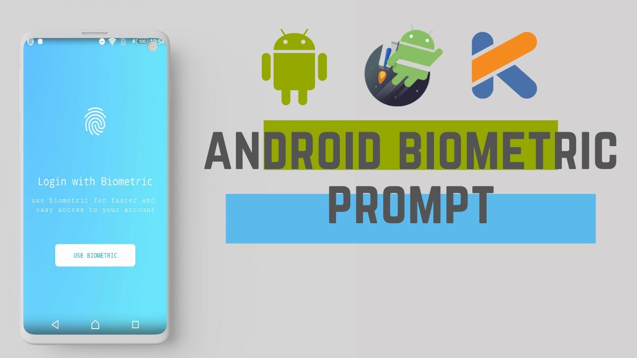 BiometricPrompt | Getting Started with Biometric authentication in Android