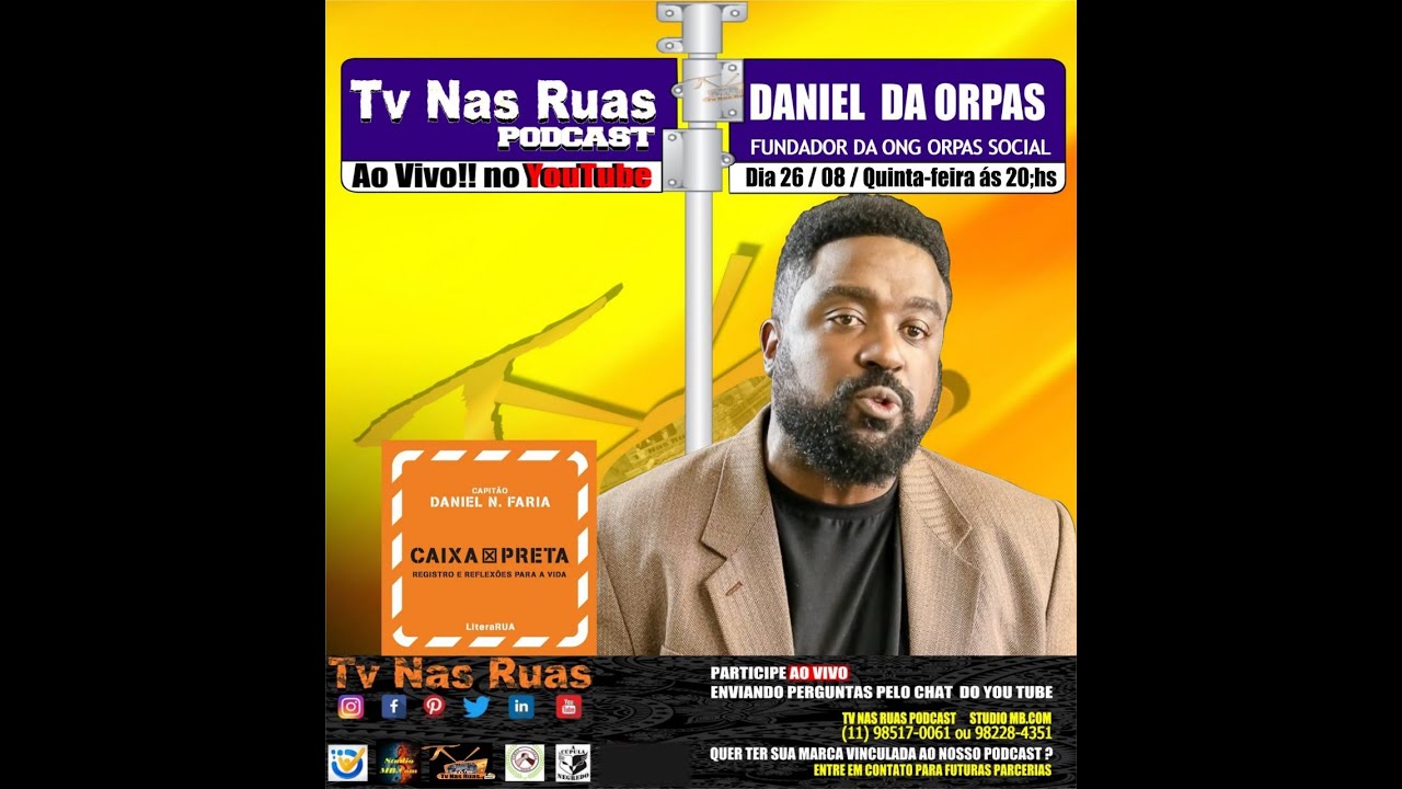 Tv nas Ruas PodCast - entrevista   DANIEL DA ORPAS - #9