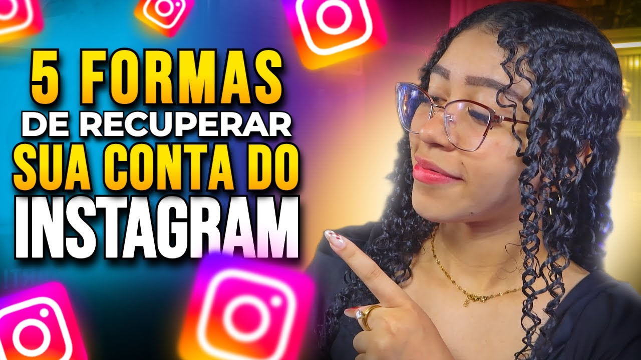 TOP 5 Formas de Recuperar Sua Conta do Instagram - Atualizado e Sem Erro!