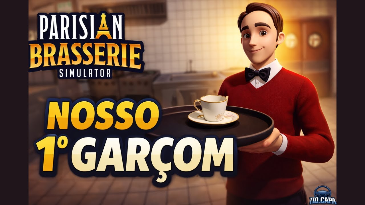 Nosso 1º Garçom | Parisian Brasserie Simulator – Gameplay Pt/Br – Ep13