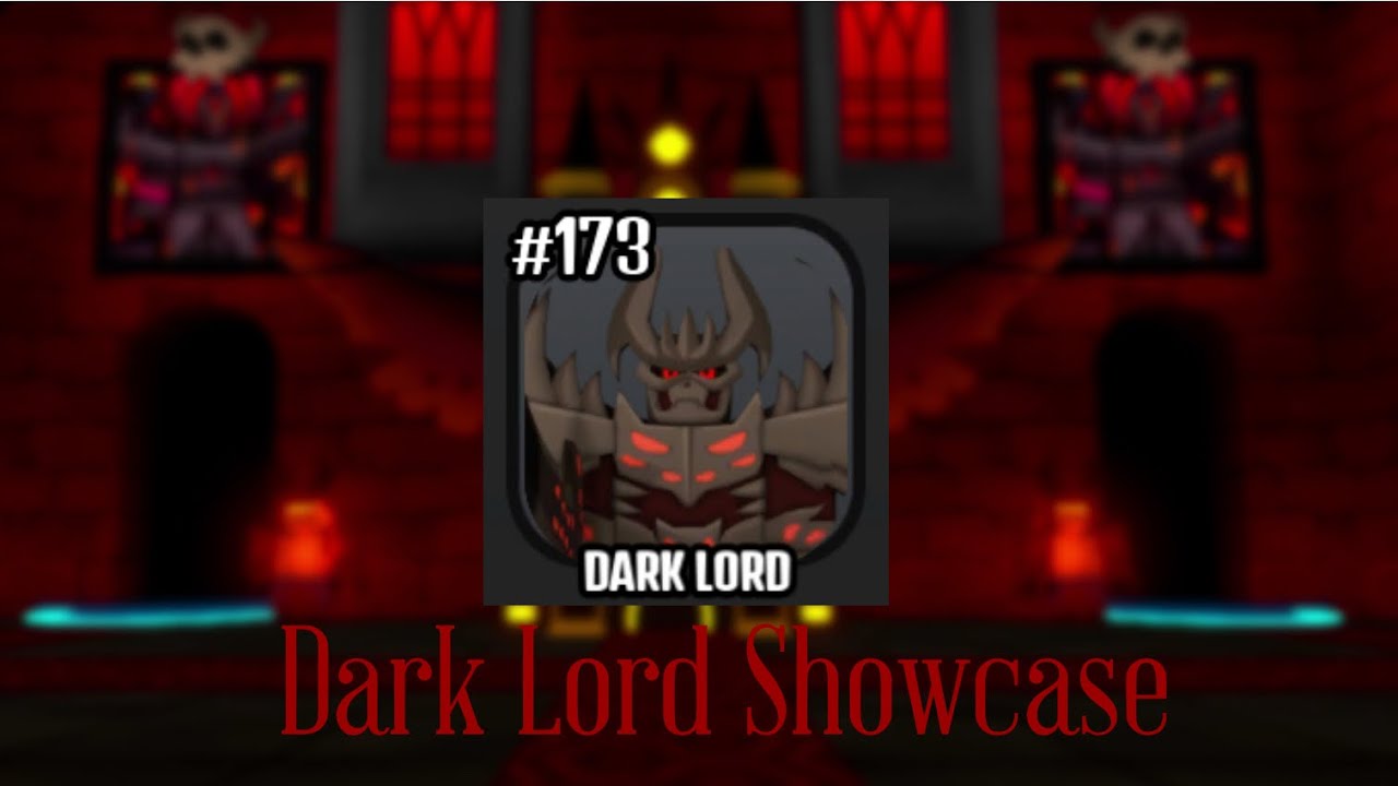 Dark Lord Showcase|The House TD