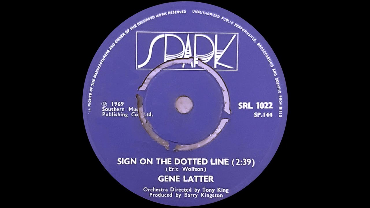 Gene Latter - Sign On The Dotted Line - Spark (UK) (NORTHERN SOUL)