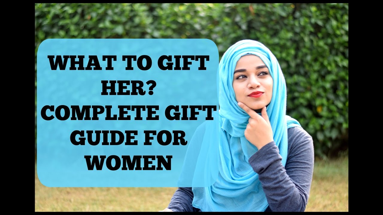 What To Gift Her? Complete Gift Guide For Women | Ramsha Sultan