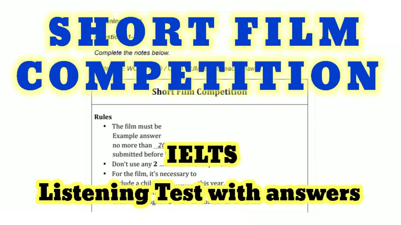 КОНКУРС КОРОТКОМЕТРАЖНЫХ ФИЛЬМОВ | ТЕСТ IELTS LISTENING С ОТВЕТАМИ | #ieltslistening