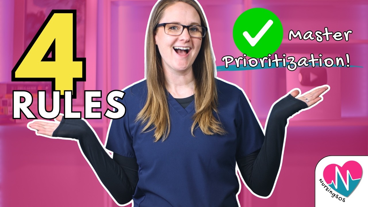 4 Prioritization Frameworks You NEED for the NCLEX® | Nursing School Study Tips
