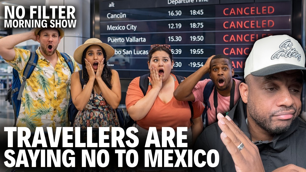 Visitors are cancelling trips to Mexico...Marcus Lewis says don't put your life in danger for a trip