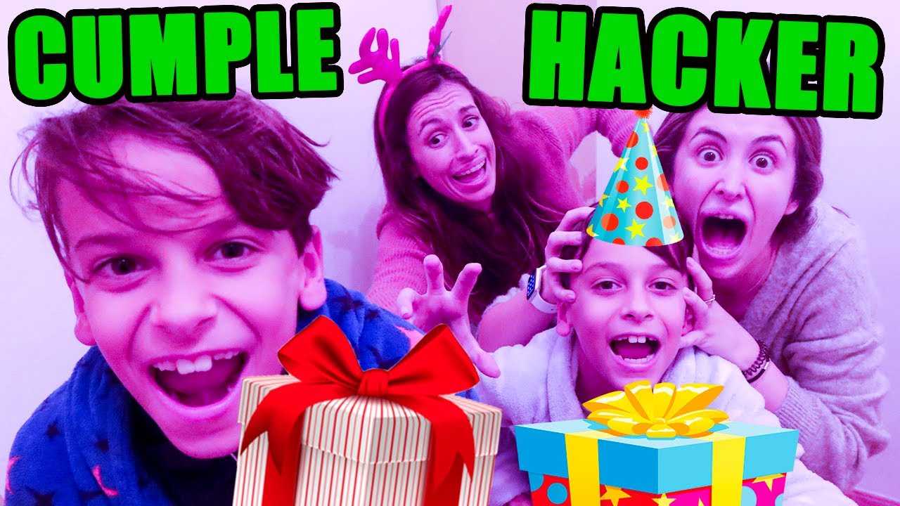 LOS NIÑOS HACKER CUMPLEN AÑOS Y LOS VAMOS A SORPRENDER!!