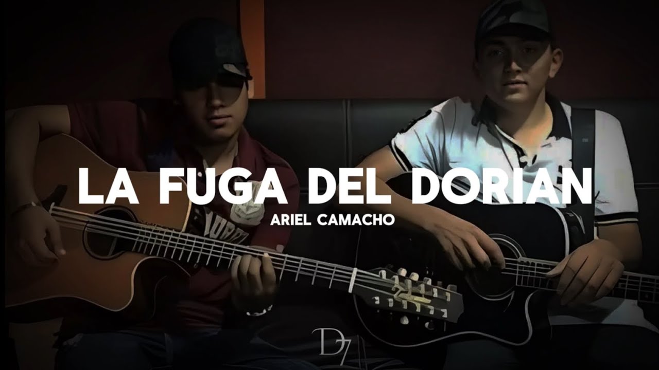LA FUGA DEL DORIAN • ARIEL CAMACHO (LYRICS/LETRAS) {CORRIDOS 2024}