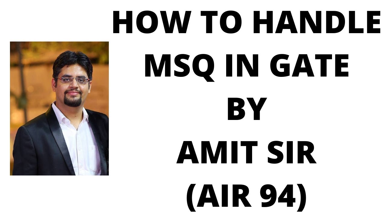 HOW TO HANDLE MSQ IN GATE | MSQ IN GATE 2021 | MULTIPLE SELECT QUESTIONS