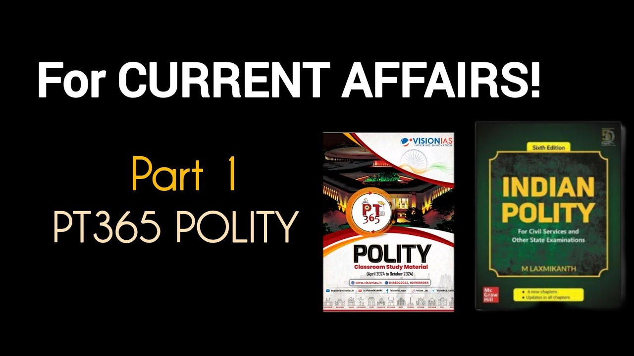 PT365 VISION IAS MAGAZINE | CURRENT AFFAIRS FOR PRELIMS 2025 📚 (part 1 = 2 chapters ✔️)