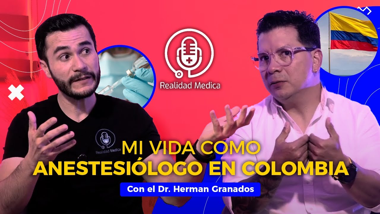 La vida de anestesi&oacute;logo en COLOMBIA con DR HERMAN GRANADOS (@anestesialatina)
