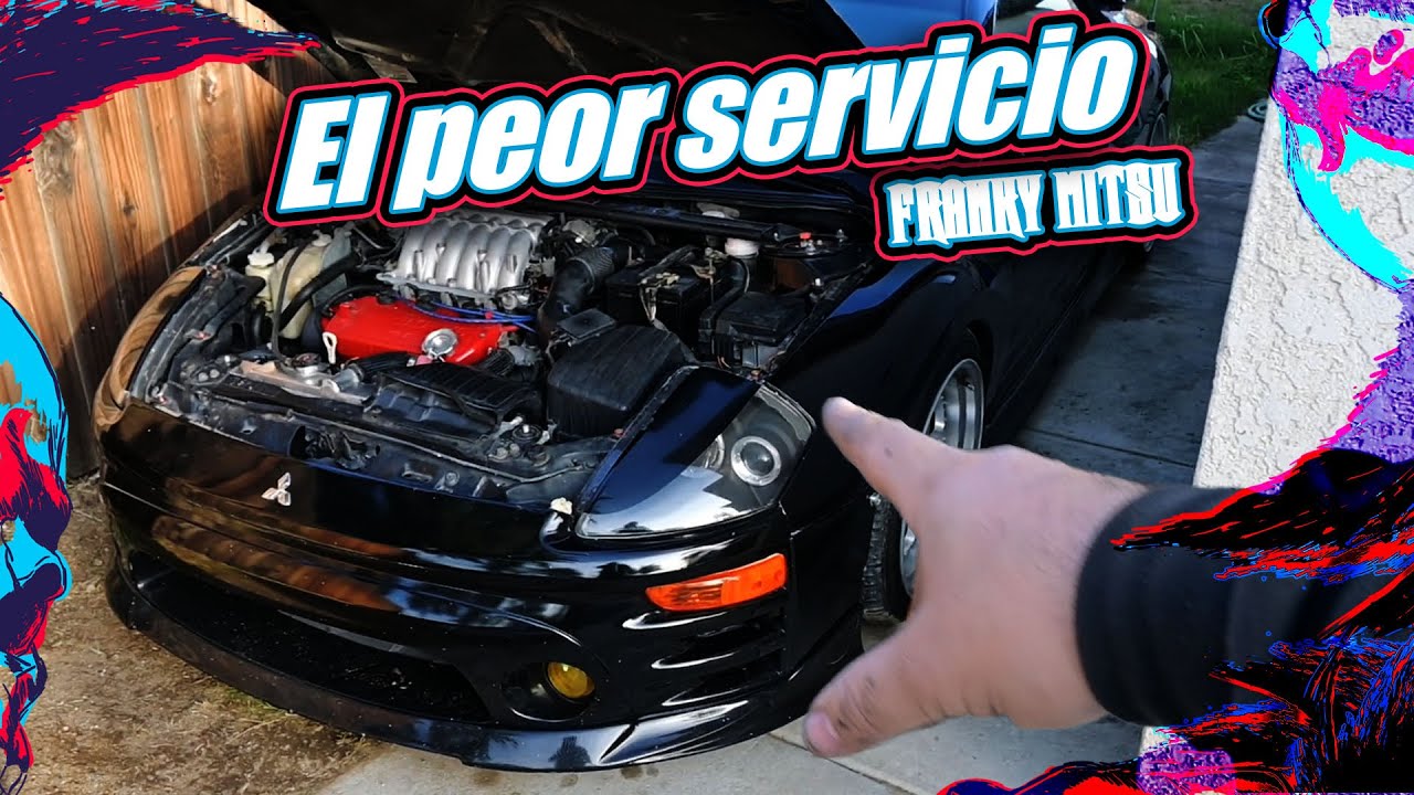 El Peor Servico | Mitsubishi Eclipse 3G | Franky Mitsu