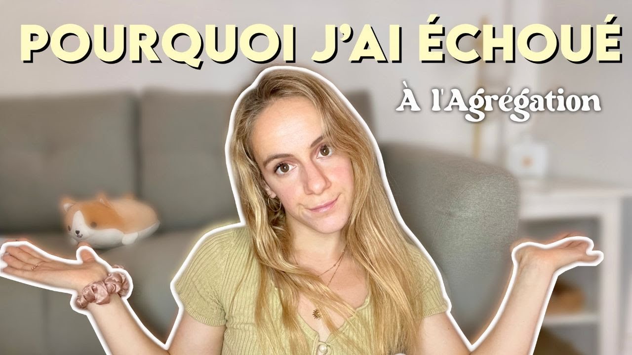 POURQUOI J'AI ÉCHOUÉ à l'AGRÉGATION de PHILOSOPHIE ?