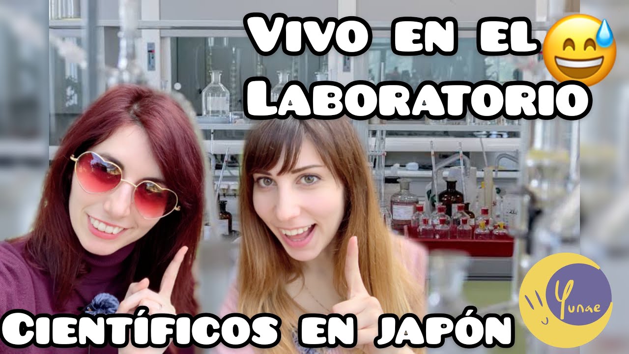 Ser CIENTÍFICO en JAPÓN : requisitos, experiencia y anécdotas // Yunae (con Marta e Yuu)