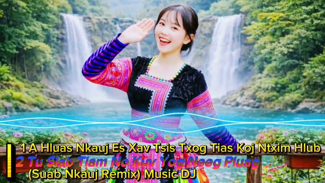 A Hluas Nkauj Es Xav Tsis Txog Tias Koj Ntxim Hlub | Hmong Remix Music