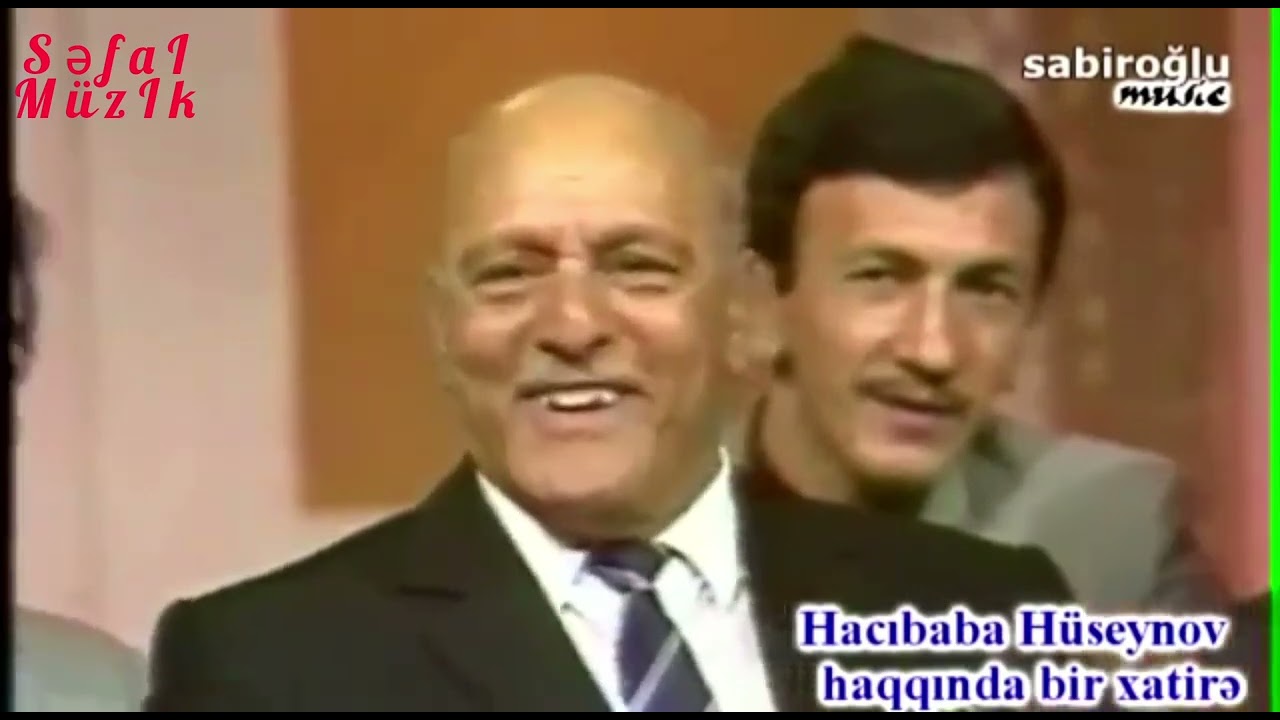 Hacıbaba Hüseynov kadrarxası görüntülər #xatirələr #hacıbabahüseynov #şerlər #qəzəllər