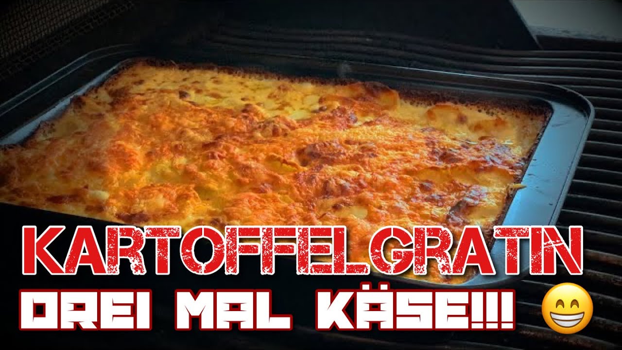 Schnelles Käse Kartoffelgratin vom  Gasgrill - sehr leckere Beilage! 😋