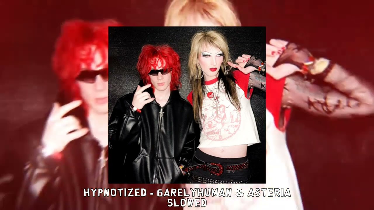 HYPNOTIZED - 6arelyhuman & asteria [slowed]
