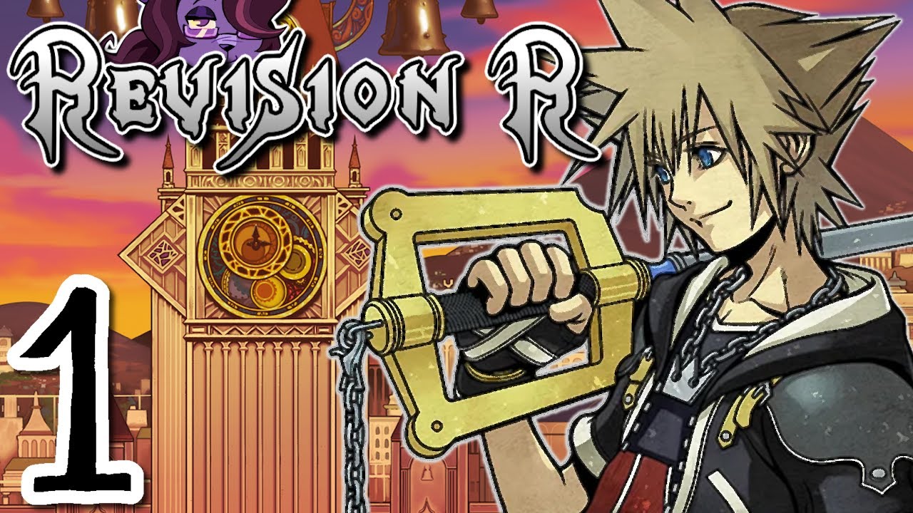 The Return of Peak || Kingdom Hearts 2: Revision R [Part 1]