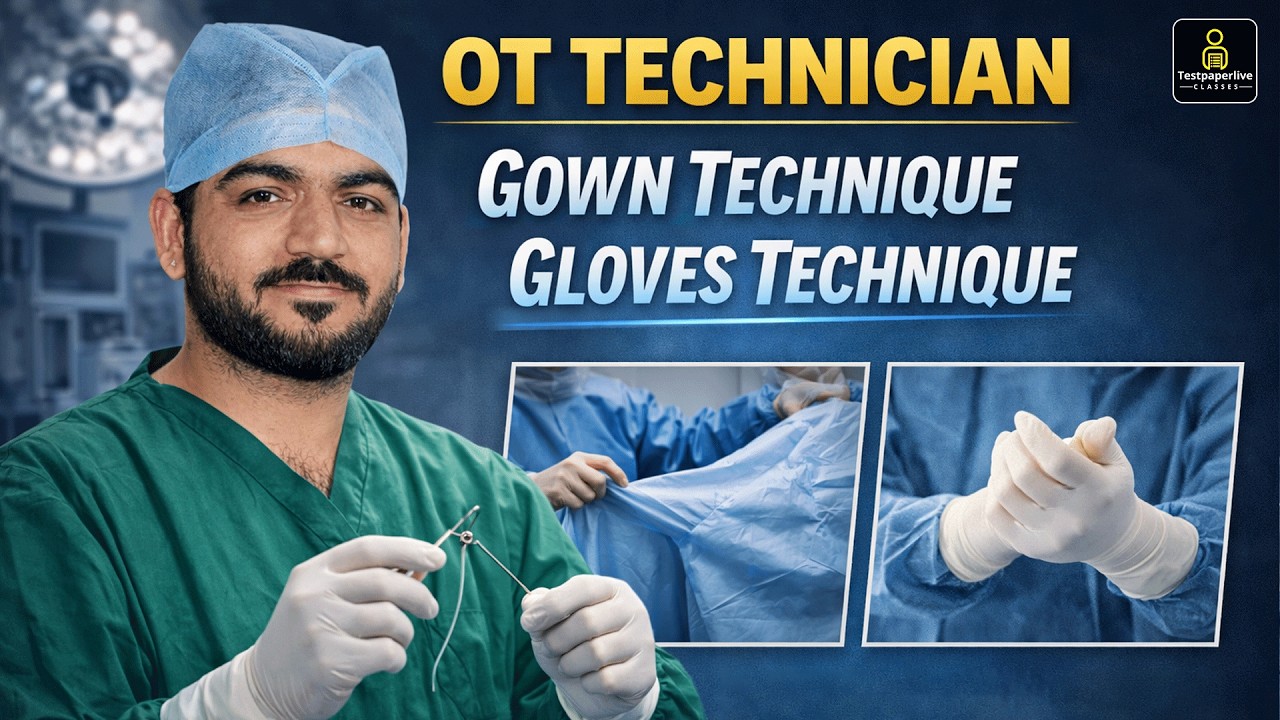 Gown Technique & Gloves Technique | OT Technician