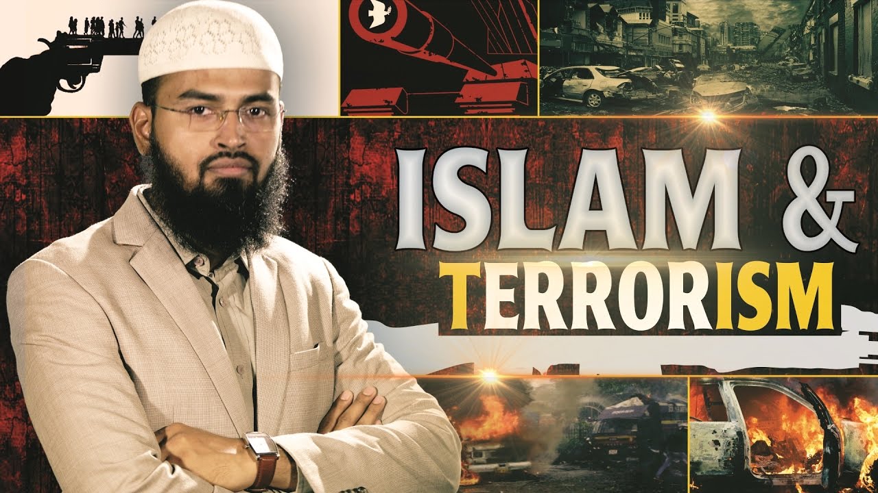 Islam Aur Dehshatgardi - Islam & Terrorism By Adv. Faiz Syed  (Solapur)