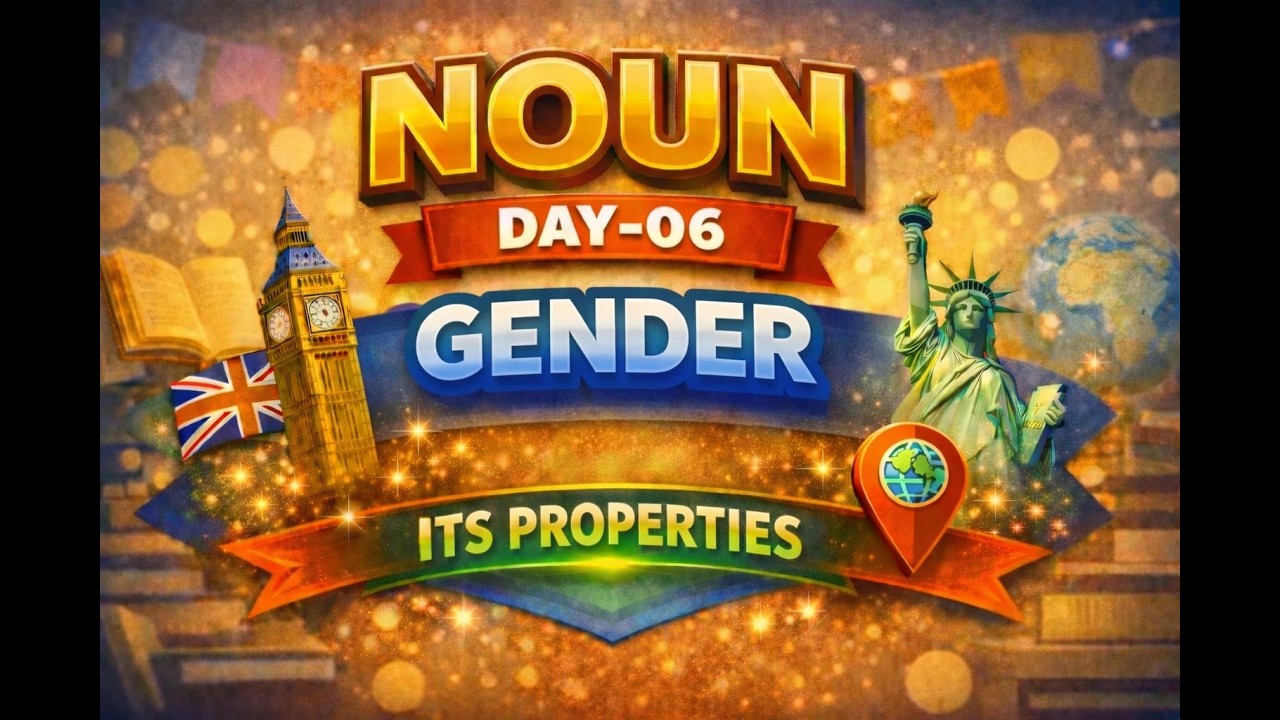Noun Gender | Masculine, Feminine, Common & Neuter | Day 06 |12th Basic English Grammar |SHREE GEETE