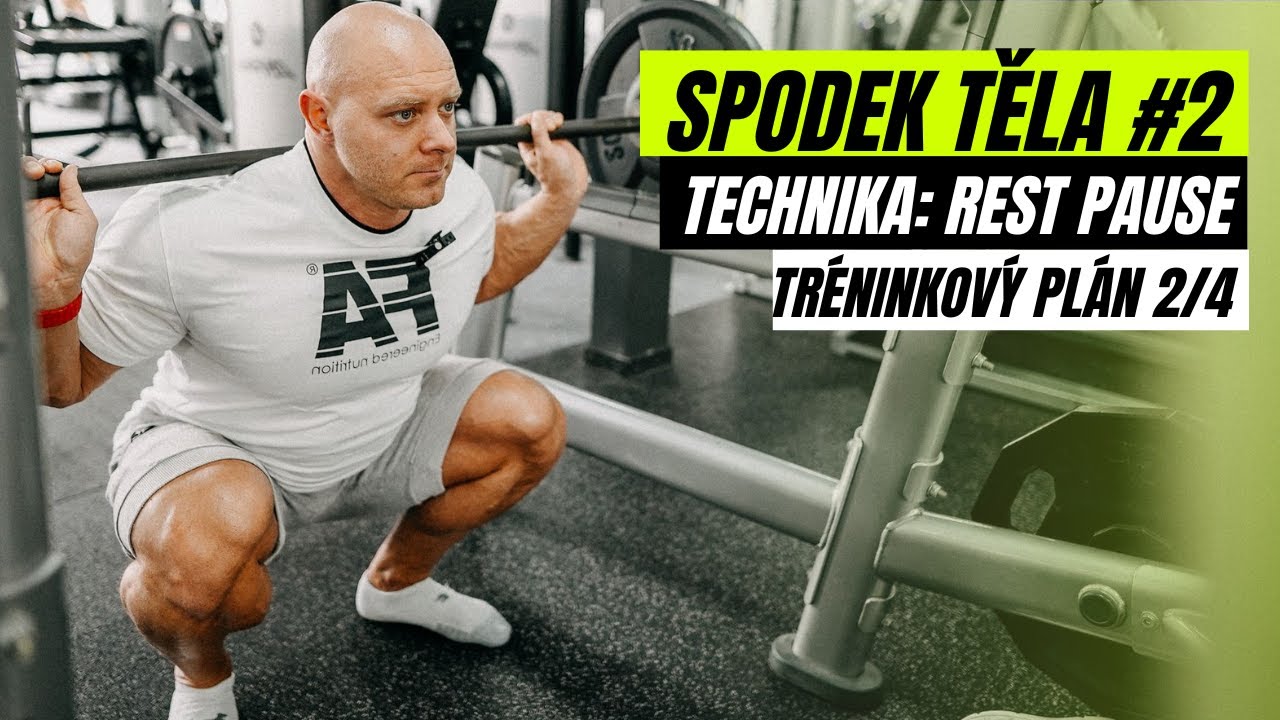 NOHY 2/4 | Rest-pause technika. Přední stehna, hamstringy a lýtka. Rozvoj svalové hmoty.