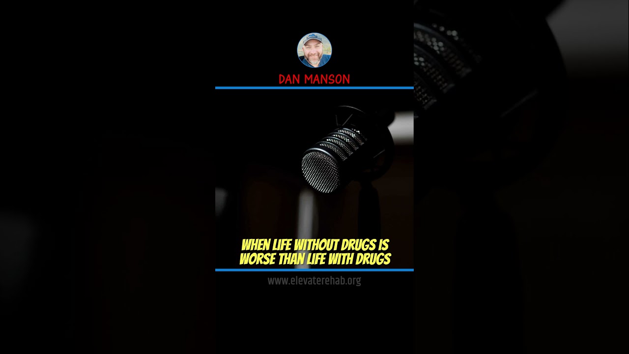 When life without drugs is worse than life with drugs