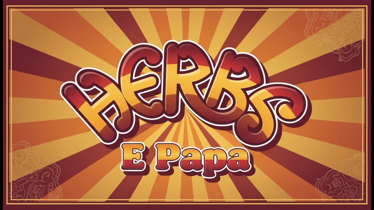 Herbs - E Papa (Cover)