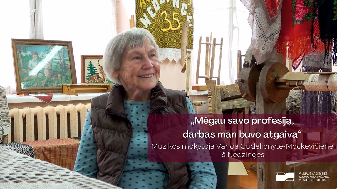 Muzikos mokytoja Vanda Gudelionytė-Mockevičienė iš Nedzingės