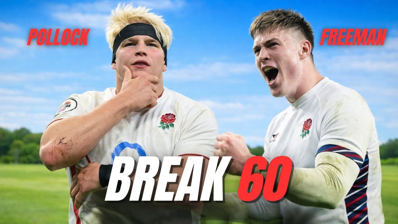 England Rugby's Pollock and Freeman BREAK 60