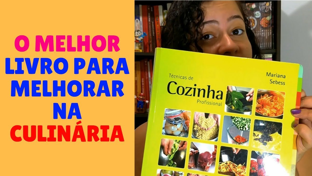 Técnicas de Cozinha Profissional - Melhores Livros de Culinária - Chef Geek