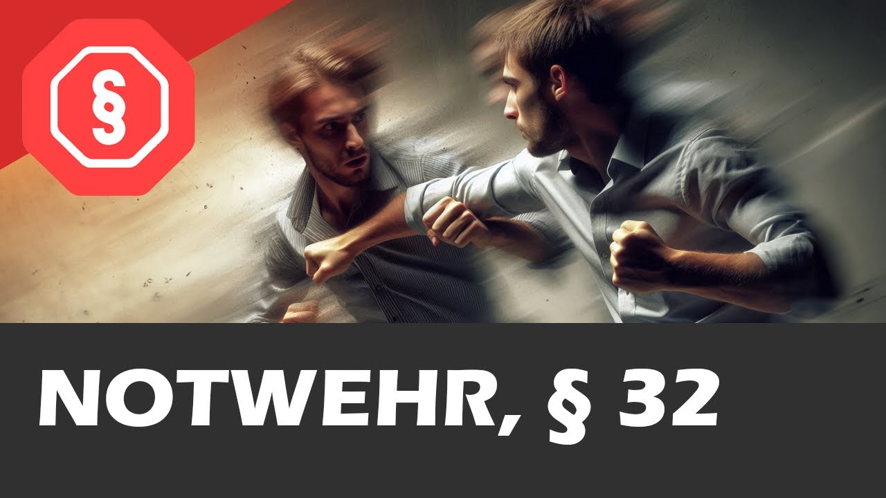 Notwehr &sect; 32 StGB  - Strafrecht AT I 08 - Lage, Erforderlichkeit, Gebotenheit und alle Ausnahmen
