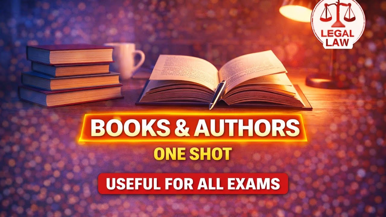 BOOKS AND AUTHORS | ONE SHOT | USEFUL FOR ALL EXAMS | LEGAL LAW | SSC | CUETPG LLB