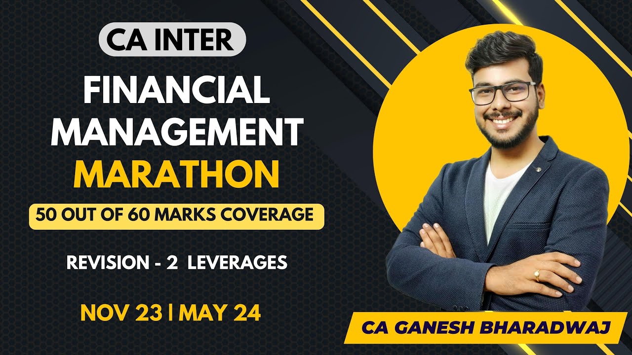 CA INTER | FM | LEVERAGES CHAPTER REVISION | 100% ENGLISH | MAY & SEPT 24 EXAMS