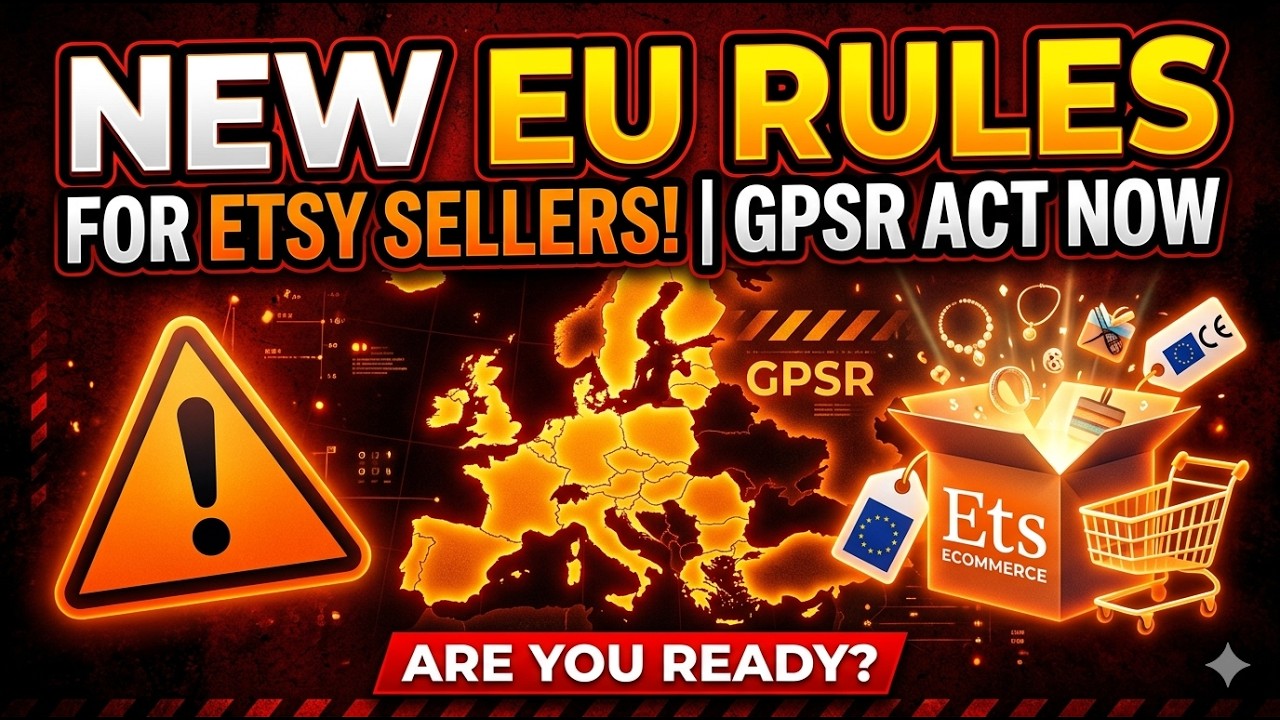 GPSR Explained for Etsy Sellers | New EU Product Safety Rules 2026 !!