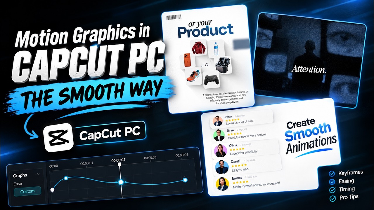 Motion Graphics в CapCut PC (плавный способ)
