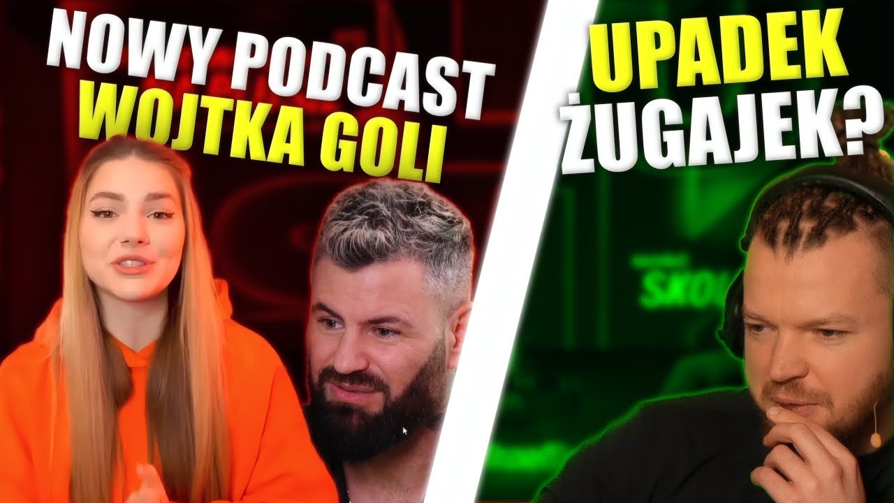 WOJTEK GOLA PODBIJA YOUTUBE? WARDĘGA KOMENTUJE UPADEK ŻUGAJEK (JULKA ŻUGAJ, WOJTEK GOLA, SKOLIM)