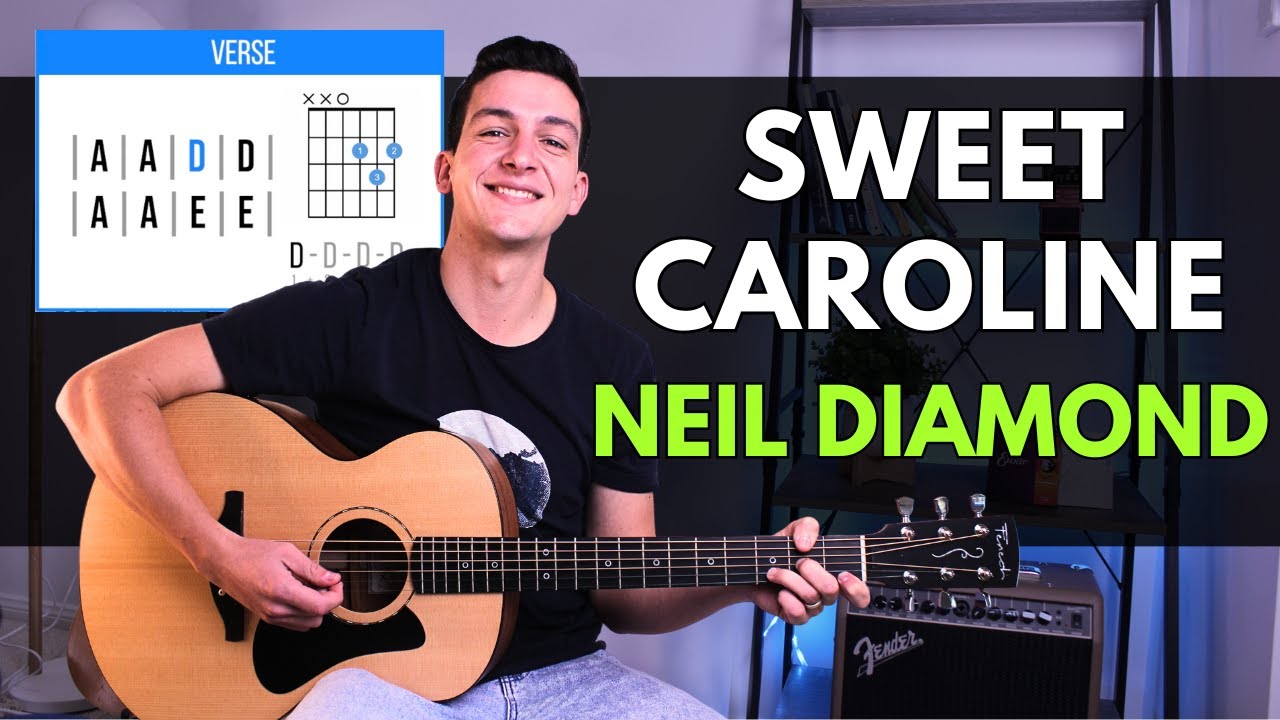 How to Play Sweet Caroline by Neil Diamond on Guitar | Beginner Guitar Course Lesson 33