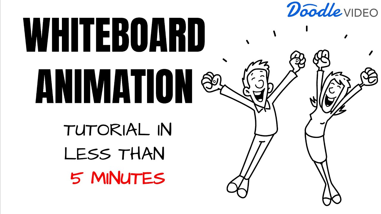Whiteboard Animation Tutorial - Doodle Video | Create Doodle Explainer Videos in 5 Minutes