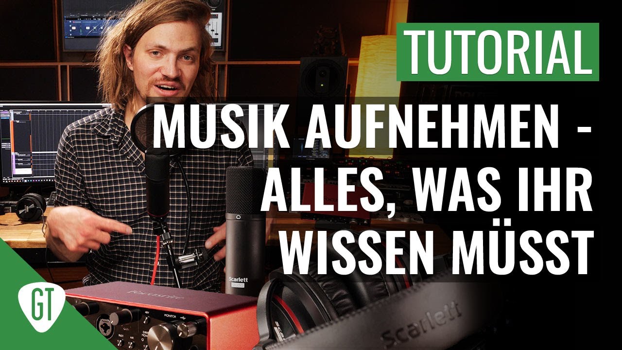 Gitarre / Musik aufnehmen - Alles, was ihr wissen müsst | Umfassendes How-To Deutsch