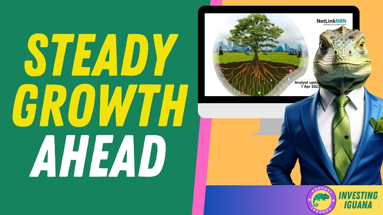 NetLink NBN Trust: Steady Growth Ahead?  | 🦖 #TheInvestingIguana EP381