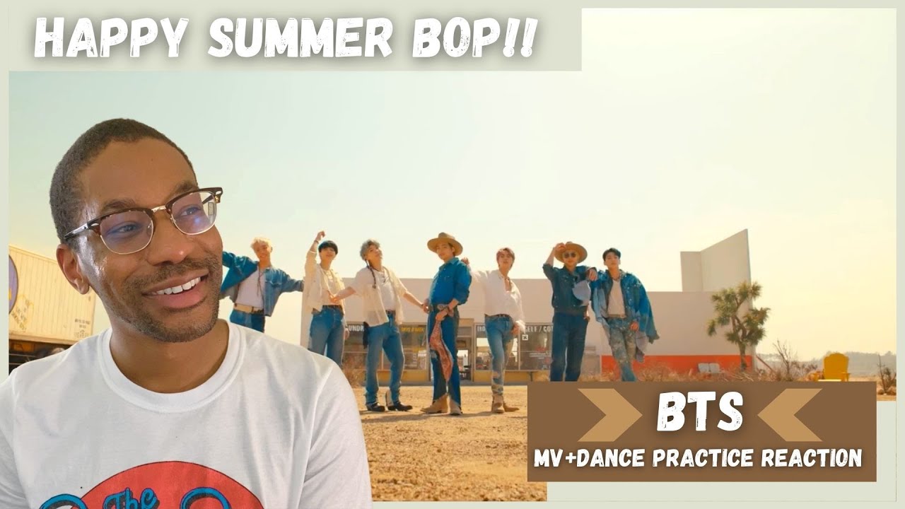 BTS (방탄소년단) 'Permission to Dance' MV+Dance Practice REACTION | I love this!!