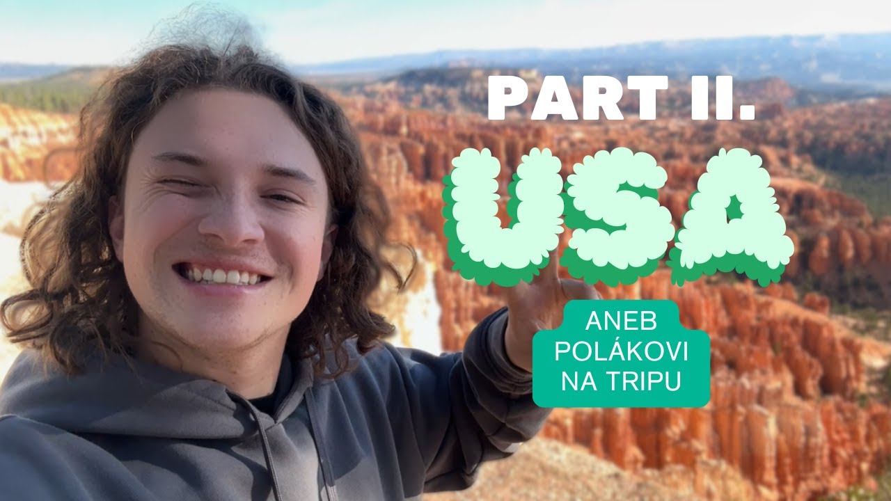 VLOG | TO NEJKRÁSNĚJŠÍ Z USA | USA Trip Ep. 2