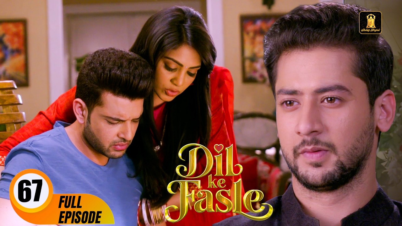 Dil Ke Fasle  | Today's Episode 67 | Yogita Bihani, Karan Kundrra | New Hindi Webseries Of 2025