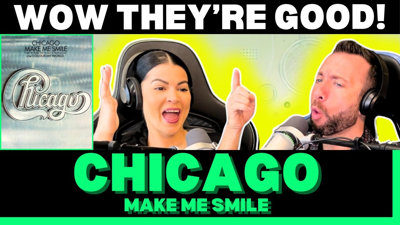 IS THIS A GROUP OR AN ORCHESTRA?! First Time Hearing Chicago - Make Me Smile Reaction!