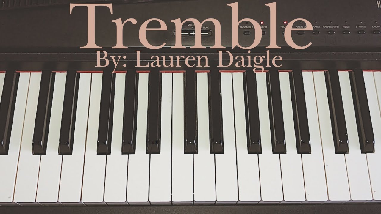 Tremble - Lauren Daigle (easy piano tutorial) by Kimberly Rose