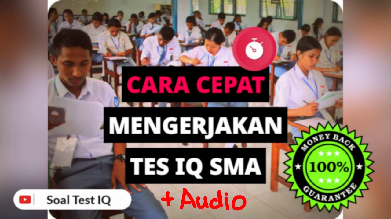 Cara Mengerjakan Tes IQ SMA IPA dan IPS dengan MUDAH