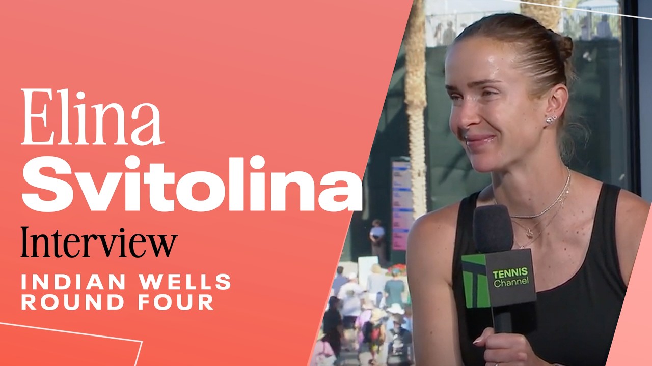 Elina Svitolina advances to the 2026 Indian Wells Quarterfinals | 2026 Indian Wells